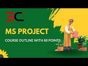 MS Project Course Outline (Project Management)