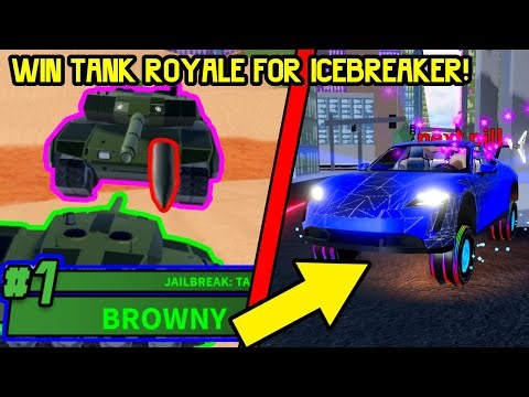 WIN TANK ROYALE for ICEBREAKER! | Roblox Jailbreak Live