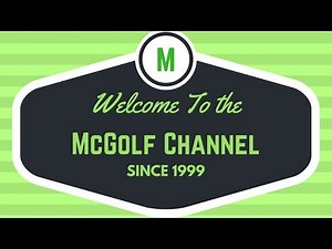 Welcome to the McGolf Channel