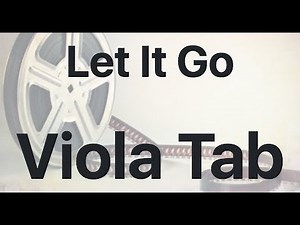 Learn Let It Go on Viola - How to Play Tutorial