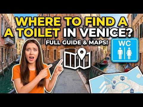 Venice Restroom Locations Tourists Miss | Enjoy Your Stay With Less Drama