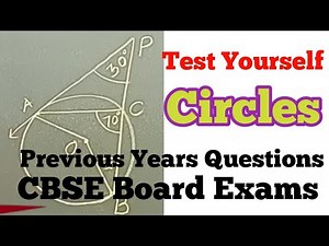 Test Yourself in Circle / Circles | CBSE ICSE Board Exams Maths Class 10th RajeshTutorials