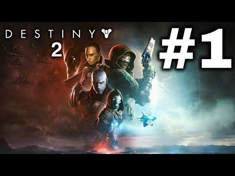 Destiny 2 Returning Player Gameplay Walkthrough Part 1 [No Commentary]