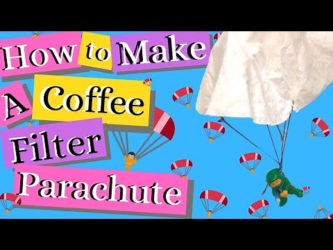 How to Make a Coffee Filter Parachute 🪂