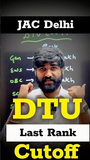 JAC DELHI DTU College at 5 TO 10😳 Lakh JEE Main Rank | DTU 2025 Cut-Off | DTU Admission Process 2025