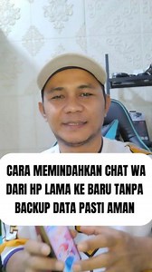 Cara memindahkan chat WhatsApp dari hp lama ke hp baru tanpa backup data aman. #tutorialwhatsapp #tutorialandroid #tipsandroid | Firman Leader New