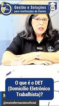 🚨O QUE É O DET (DOMICÍLIO ELETRÔNICO TRABALHISTA)?