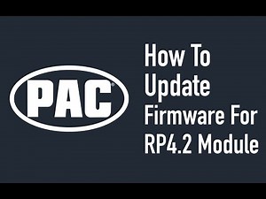 PAC RP4.2 Firmware Update Tutorial