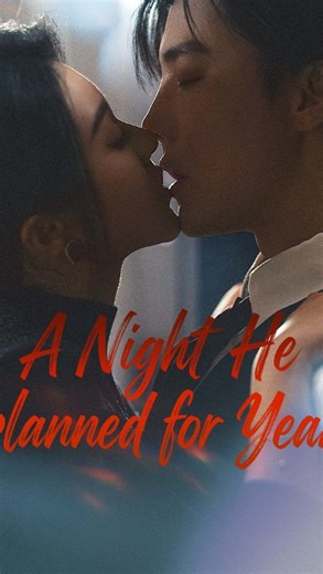 A Night He Planned for Years ENGSUB | Revenge Romance & Billionaire Love Drama Full Movie