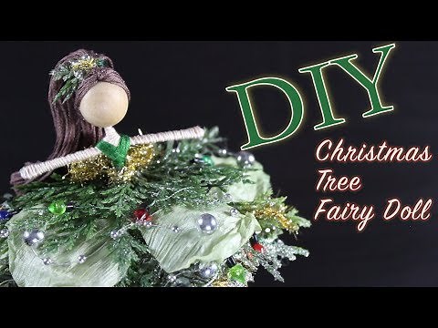 DIY Christmas Tree Fairy Doll | How To Make A Doll
