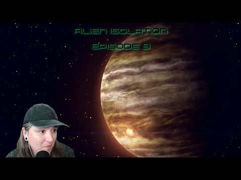 Alien Isolation Episode 9: The End (Part 2)
