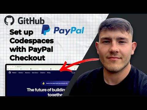 How to Set up GitHub Codespaces with PayPal Checkout (2025 Guide)