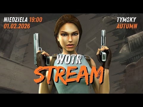 WoTR Live #17 - Tomb Raider: Anniversary | TYMSKY & AUTUMN