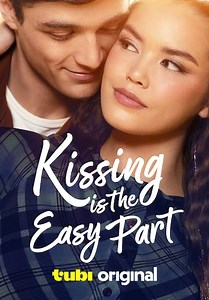 Kissing Is the Easy Part (2026)