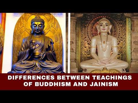 Buddhism vs Jainism: Are They Really Different?