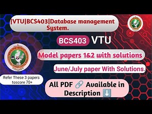 DBMS BCS403 | VTU Model Question Paper 1 & 2 + June/July Solved | Download PDFs.