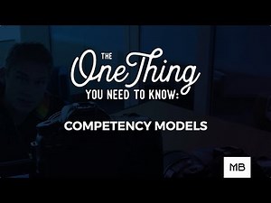 One Thing You Need to Know: Competency Models