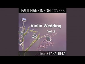 Here Comes The Bride (Violin & Piano Wedding Version)