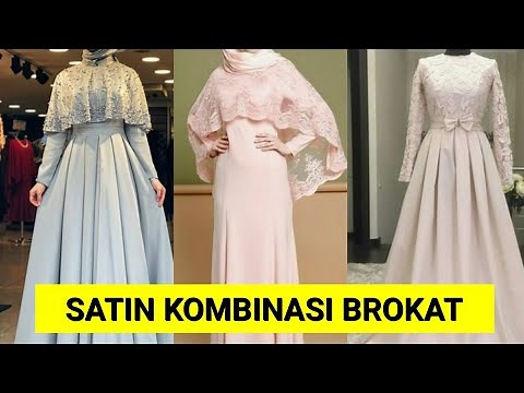 27 Trend Model Gamis Satin Kombinasi Brokat Terbaru 2019