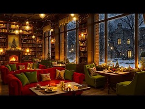 Winter Coffee Shop Jazz 🎄 Smooth Piano Music with Snowy Cafe and Cozy Fireplace Ambience for Relax