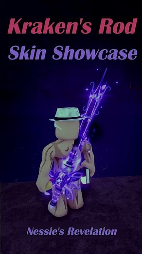 Kraken's Rod Skin Showcase [Nessie's Revelation] #roblox #fisch