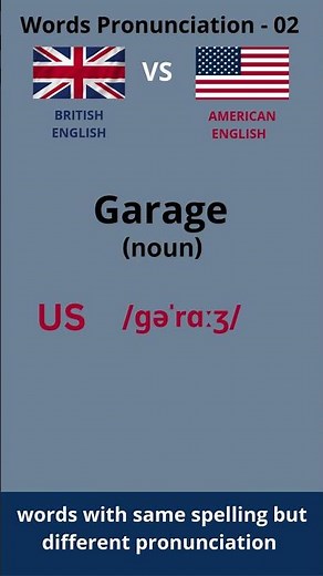 Words Pronunciation 02 - Garage | British English vs American English