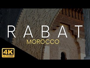 Rabat Capital of Morocco 4k Travel Guide