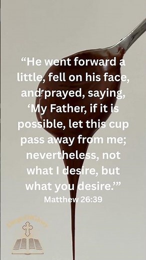 How to Surrender to God’s Will | Matthew 26:39