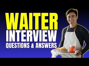 Top Waiter/Waitress Interview Questions and Answers for 2025 | Must Watch Before Your Interview