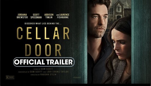 Cellar Door | Official Trailer - Jordana Brewster, Scott Speedman, Lawrence Fishburne