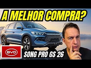BYD SONG PRO GS É A MELHOR COMPRA DO ANO? VEJA ESSE VÍDEO ANTES!