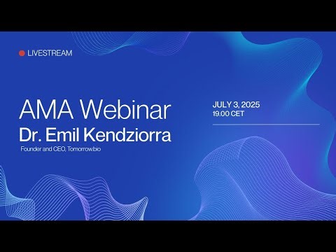 AMA with Dr. Emil Kendziorra | Tomorrow.bio