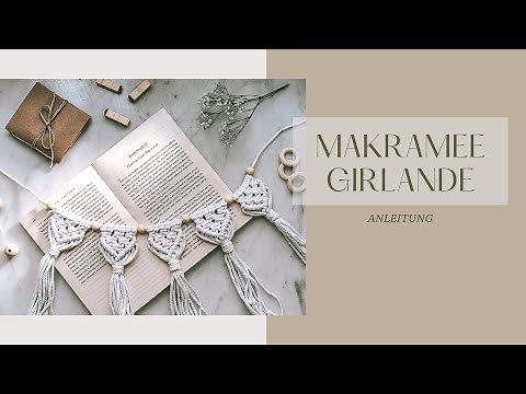 Makramee Girlande selbermachen // DIY Makramee Girlande selber machen Anleitung für Anfänger