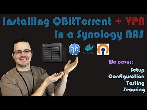 Install and configure QBitTorrent with VPN using Docker in a Synology NAS