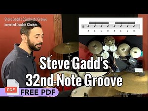 Steve Gadd's 32nd Note Groove & Free PDF