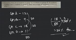 In a section, there are 12 students in group A, 9 students in g... | Filo