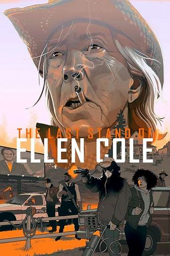 The Last Stand of Ellen Cole (2024) - Movie