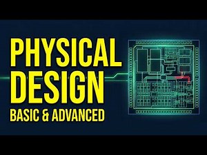 Physical Design Full Course: Floorplanning to Routing | VLSI Basics & Advanced