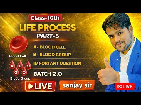 LIFE PROCESS || CLASS-10th | BLOOD GROUP || BLOOD CELL || PART-5 || CIRCULATORY SYSTEM | HEART