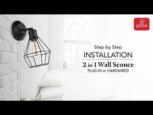 Installing a 2-in-1 Wall Sconce