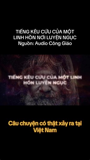 TIẾNG KÊU CỨU CỦA MỘT LINH HỒN NƠI LUYỆN NGỤC Nguồn: Audio Công Giáo Link: https://www.youtube.com/watch?v=0YhBvU79TJU #CongGiao24h❤️✝️⛪️ #TuHaoLaNguoiCongGiao❤️✝️⛪️🥰🌹 #HaySiengNangLanHatManCoi❤️🥰✝️⛪️🌹 #GiaoLyCongGiao✝️⛪️🙏❤️ #XuHuongTiktok✅✅✅