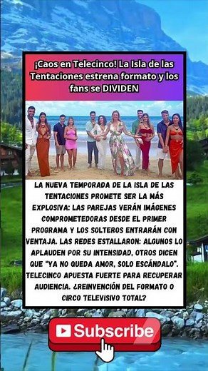 🔥 ¡Caos en Telecinco! La Isla de las Tentaciones estrena formato y los fans se DIVIDEN 🏝️😮