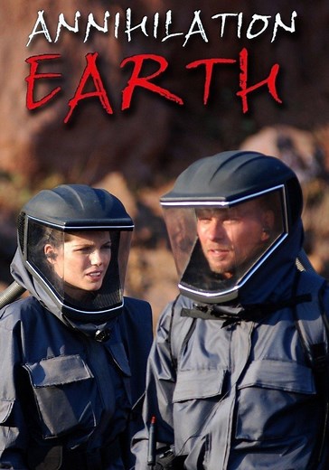 Annihilation Earth (2009)