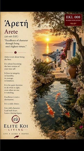 ARETE | Excellence of Character | EKL008 | Elite Koi Living – Words for Living