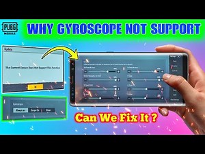 Why ! Gyroscope Not Support In My Device ! How To Fix Gyroscope Not Support BGMI
