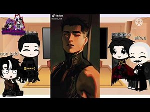 batfamily react to (2.1/3 in teen titans react to)