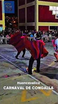 CONGALLA CARNIVAL / HUANCAVELICA