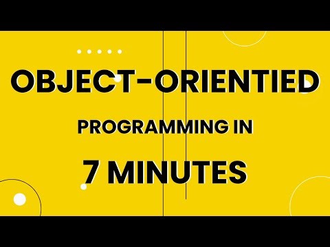 Object Oriented Programming in 7 Minutes | Future Nerd