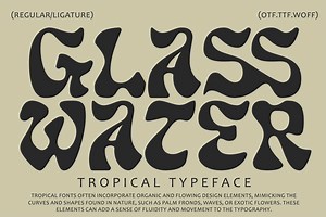 Glass Water - Tropical Font, a Font by HeyFonts