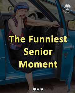 149K views · 3.2K reactions | The Funniest Senior Moment! | The meaning of life | Facebook